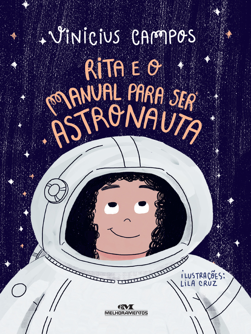 Vinicius Campos作のRita e o manual para ser astronautaの作品詳細 - 予約可能